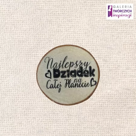 Ozdoba drewniana ,,Dzień Dziadka'' - 8,5 x 7,5 cm